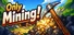 Only Mining - Cozy Digging Game