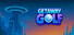Getaway Golf