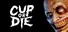 Cup Or Die