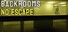 Backrooms: No Escape