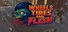 WTF: Wheels Tires and Flesh