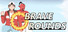 Brave Rounds