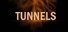 Tunnels