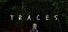 Traces