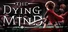 The Dying Mind
