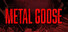 Metal Goose