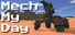 Mech My Day
