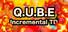 Q.U.B.E: Incremental TD