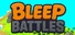 Bleep Battles