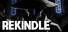REKINDLE