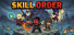 Skill Order