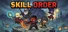 Skill Order