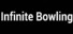 Infinite Bowling