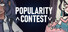 POPULARITY CONTEST
