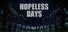 Hopeless Days