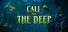 Call From The Deep