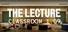 The Lecture: Classroom 1.09