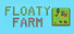 Floaty Farm
