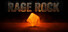 Rage Rock