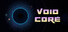 Void Core