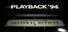 PLAYBACK '94