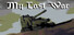 My Last War