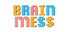 BrainMess