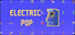 Electric Pop