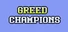 Greed Champions