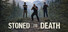 Stoned to Death