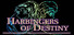 Harbingers of Destiny