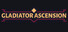 Gladiator Ascension