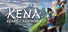 Kena: Scars of Kosmora