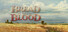 Bread and Blood