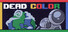DEAD COLOR