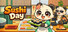Sushi Day