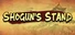 Shogun's Stand