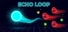 Echo Loop