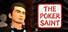 The Poker Saint