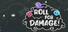 Roll For Damage!