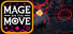 Mage On The Move
