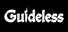 Guideless