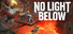 No Light Below