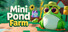 Mini Pond Farm: Frogs & Lilypads