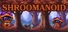 Shroomanoid: breakout action roguelike