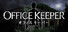 OFFICE KEEPER