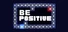 Be Positive!