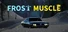 Frost Muscle