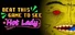 Beat This Game To See Hot Lady