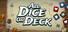 All Dice on Deck